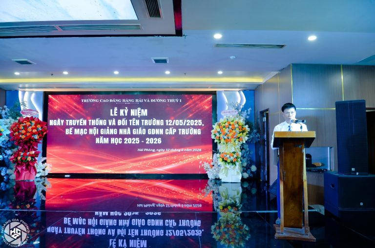 LỄ KỶ NIỆM NGÀY TRUYỀN THỐNG VÀ ĐỔI TÊN TRƯỜNG; BẾ MẠC HỘI GIẢNG NHÀ GIÁO CẤP TRƯỜNG
